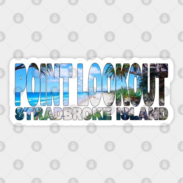 POINT LOOKOUT - Stradbroke Island Main Beach Sticker by TouristMerch